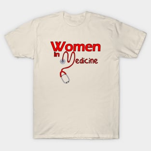 Women in Medicine T-Shirt